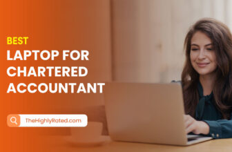 Best Laptop for Chartered Accountant in India