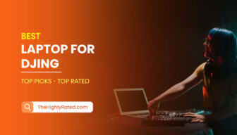 Best Laptop for DJing in India [2023 Top Picks]