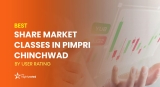 Best Share Market Classes in Pimpri Chinchwad [2023 Updated]